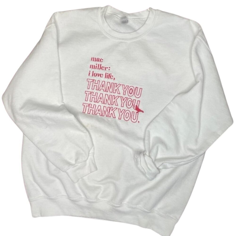 I Love Life Thank You Sweatshirt